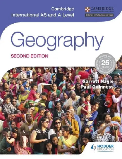 Cambridge International as and a Level Geography Second Edition by Garrett Nagle