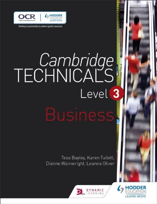 Cambridge Technicalsbusiness Level 3 by Tess Bayley