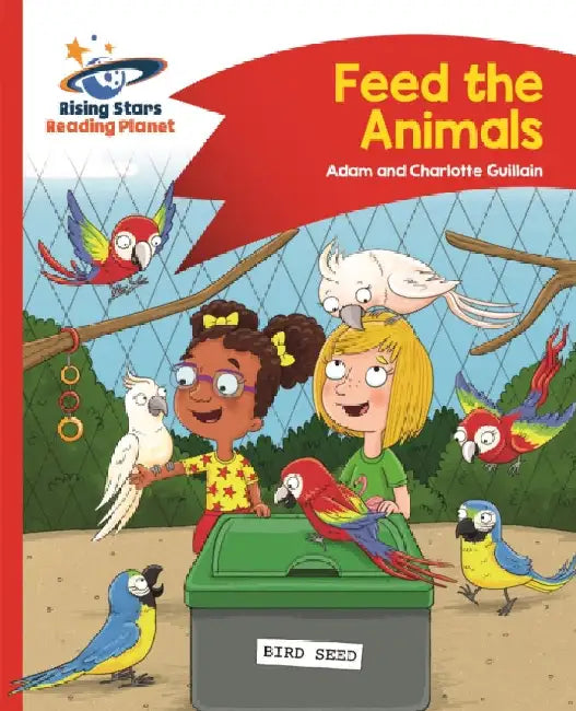 Reading Planet - Feed the Animals - Red B: Comet Street Kids by Adam Guillain