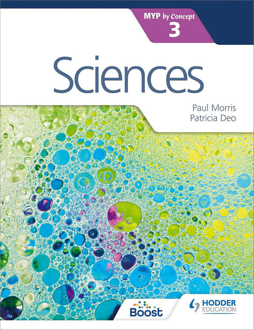 Sciences for the Ib Myp 3 by Paul Morris
