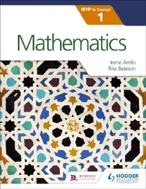 Mathematics for the Ib Myp 1 by Rita Bateson