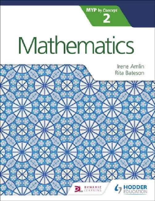 Mathematics for the Ib Myp 2