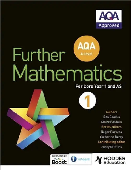 AQA A Level Further Mathematics Core Year 1 (AS) by Ben Sparks