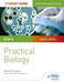 OCR A-level Biology Student Guide: Practical Biology by Richard Fosbery
