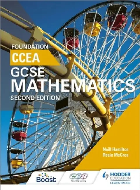 CCEA GCSE Mathematics Foundation for 2nd Edition by Neill Hamilton