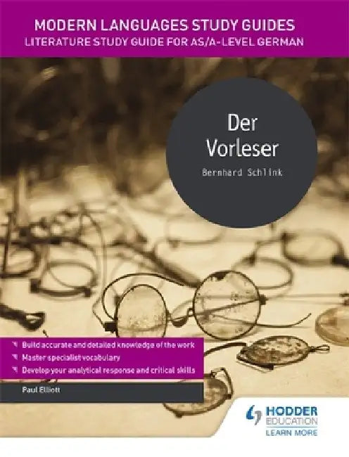 Modern Languages Study Guides: Der Vorleser by Paul Elliott
