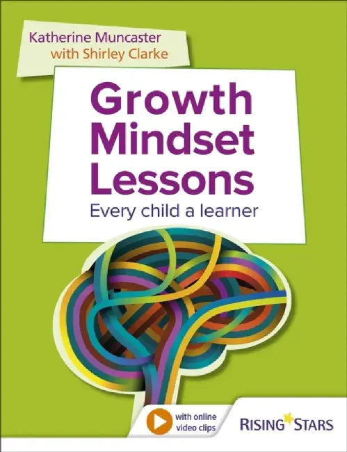 Growth Mindset Lessons by Shirley Clarke