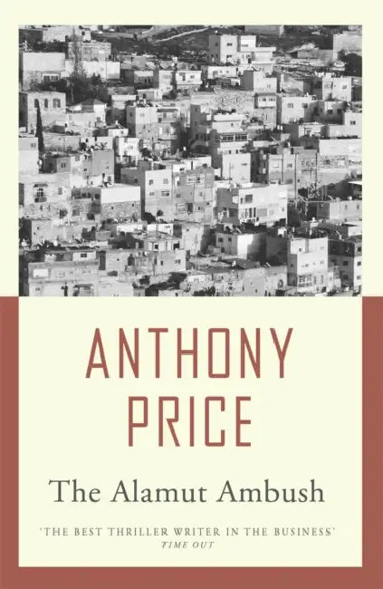 The Alamut Ambush by Anthony Price