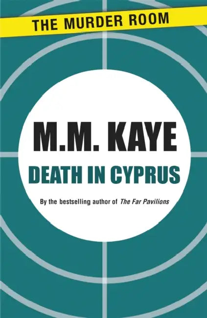 Death in Cyprus by M. M. Kaye