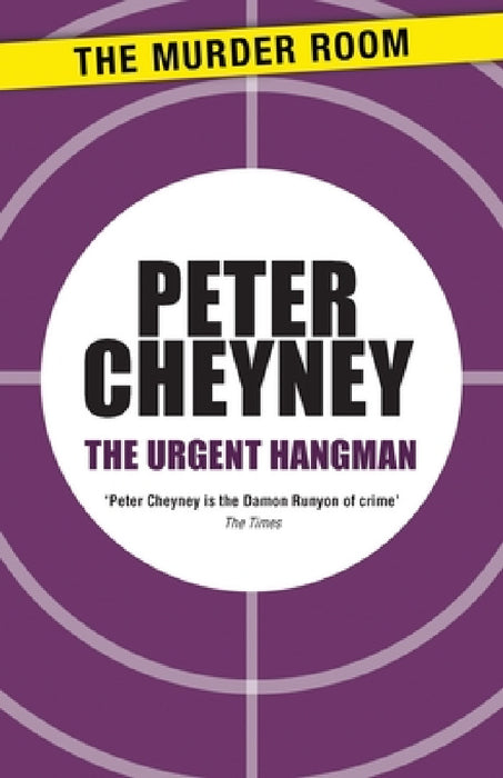 Urgent Hangman by Peter Cheyney