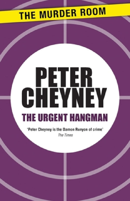 Urgent Hangman by Peter Cheyney