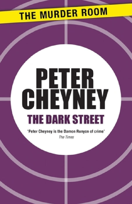 The Dark Street by Peter Cheyney
