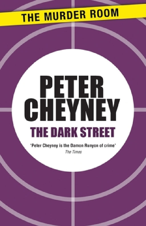The Dark Street by Peter Cheyney