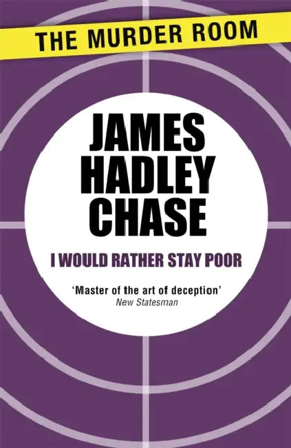 I Would Rather Stay Poor by Richard Orton