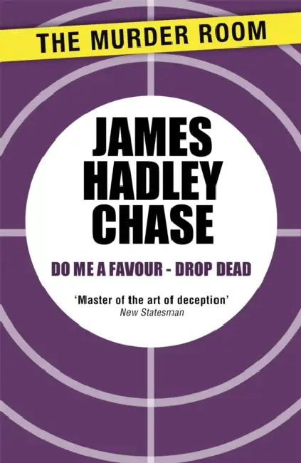 Do me a Favour - Drop Dead by Eugene Goodheart