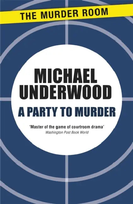 A Party to Murder by Michael Underwood