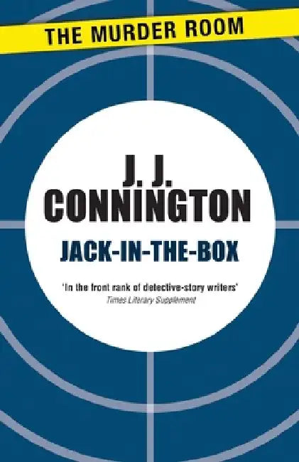 Jack-in-the-Box by J. J. Connington