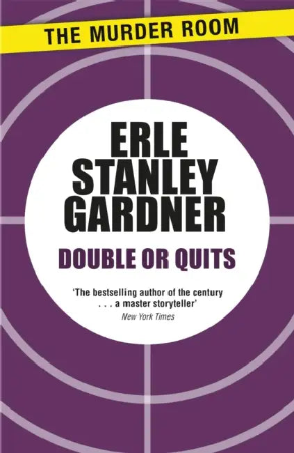 Double or Quits by Erle Stanley Gardner