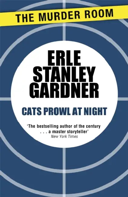 Cats Prowl at Night by Erle Stanley Gardner
