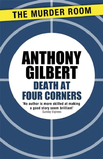 Death at Four Corners by Anthony Gilbert