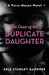 The Case of the Duplicate Daughter by Erle Stanley Gardner
