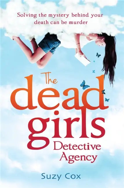 The Dead Girls Detective Agency by R. A. P. Hill