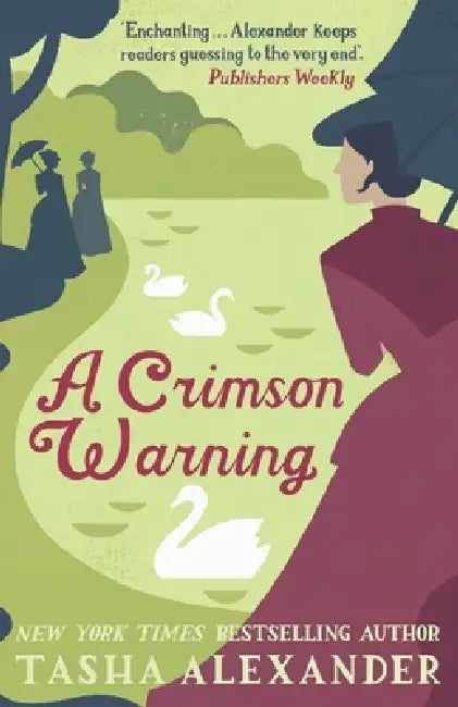 A Crimson Warning by Tasha Alexander