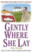 Gently Where She Lay by Alan Hunter