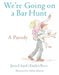 We're Going On A Bar Hunt by Emlyn Rees