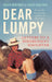 Dear Lumpy by Louise Mortimer