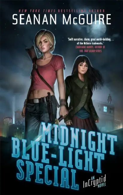 Midnight Blue-Light Special: An Incryptid Novel by Jimmie Chinn