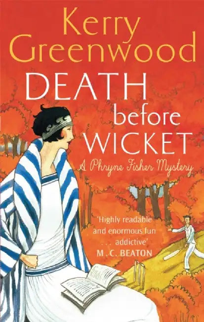 Death Before Wicket by Kerry Greenwood