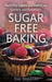 Sugar-Free Baking by Sue Simkins