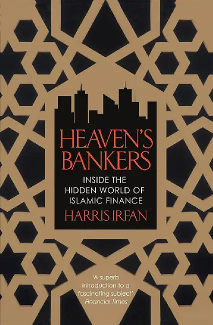 Heaven's Bankers by Harris Irfan