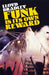 Funk Is Its Own Reward: From R&B to Hip Hop by Lloyd Bradley