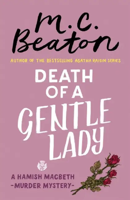 Death of a Gentle Lady by M.C. Beaton