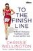 To the Finish Line by Chrissie Wellington