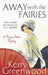 Away with the Fairies by Kerry Greenwood