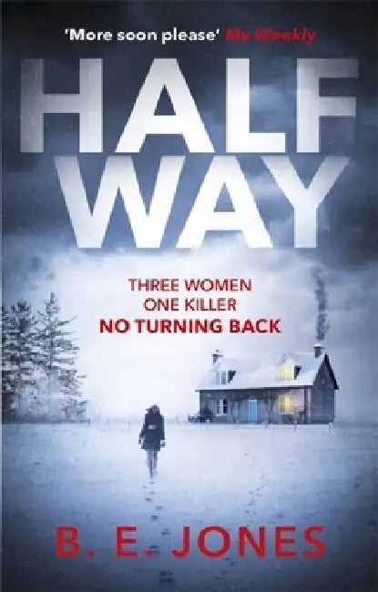 Halfway by B. E. Jones