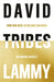 Tribes by Lammy, David