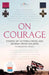 On Courage by The Sebastopol Project