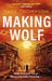 Making Wolf by Tade Thompson