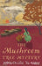 The Mushroom Tree Mystery by Ovidia Yu