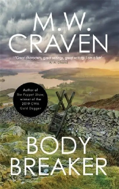 Body Breaker by M. W. Craven