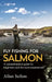 Fly Fishing for Salmon by Allan Sefton