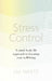 Stress Control by Jim White