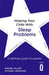 Helping Your Child with Sleep Problems: A Self-Help Guide for Parents by Rachel Hiller