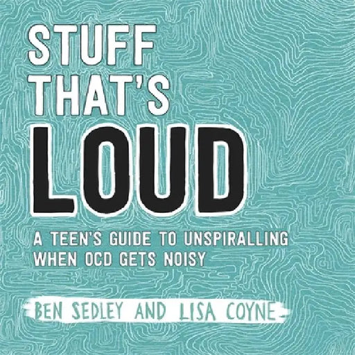 Stuff That's Loud by Ben Sedley