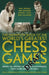 The Mammoth Book of the World's Greatest Chess Games: New Edn by Graham Burgess