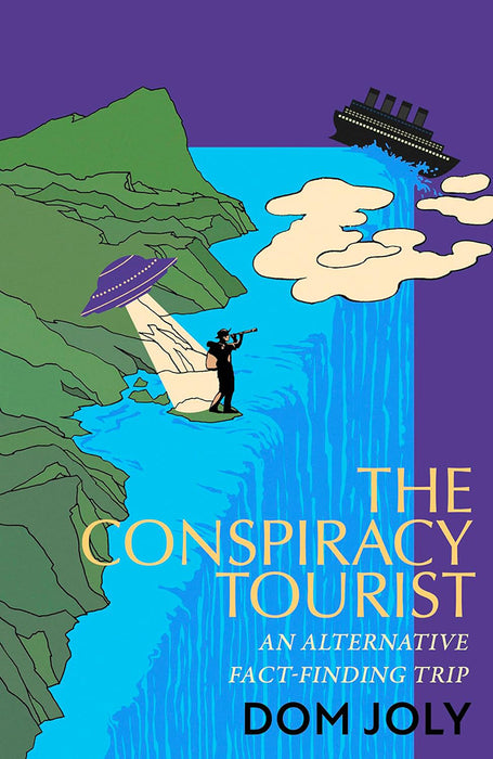 The Conspiracy Tourist